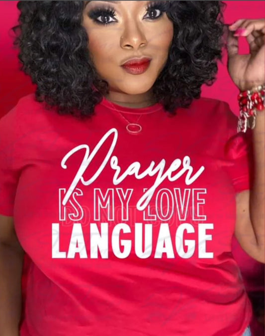 Prayer is My Love Language